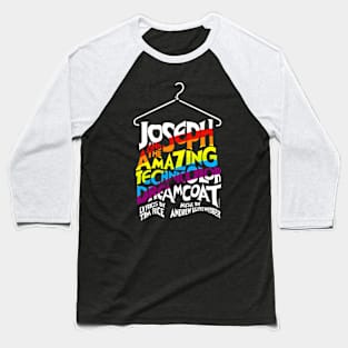 Joseph And The Amazing Technicolor Dreamcoat' Baseball T-Shirt